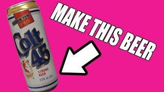 Colt 45 | The Homebrew Clone Recipe You Deserve