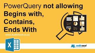 PowerQuery - Begins, Ends With, Contains, missing from filter options