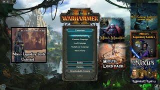 Total War : Warhammer 2: Mod Focus :  Mixu's Faction Unlocker