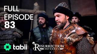 Resurrection: Ertuğrul Full Episode 83