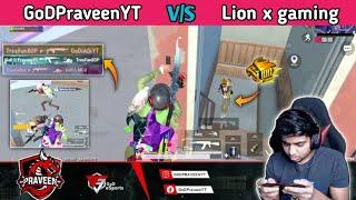 GoDPraveenYT Vs LION x GAMING || Team Intense Fight  || @godpraveenyt1 vs @LIONxGAMINGop