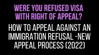 How to Appeal Against Refusal - New Online Appeal Process 2022