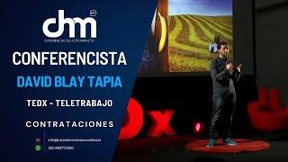 David Blay - TEDX - TELETRABAJO