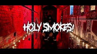 SXMPRA - HOLY SMOKES! (OFFICIAL MUSIC VIDEO)