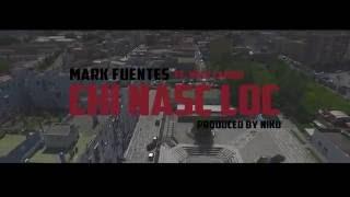 Mark Fuentes ft Vale Lambo - Chi Nasc Loc (Prod. Niko)