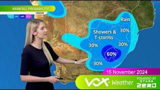 15 November 2024 | Vox Weather Forecast powered by Stage Zero