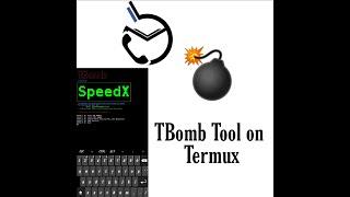 Install TBomb tool on termux. || Call & SMS bombing tool.