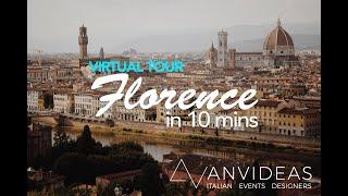 Florence in 10 mins-Virtual Tour Anvideas in English