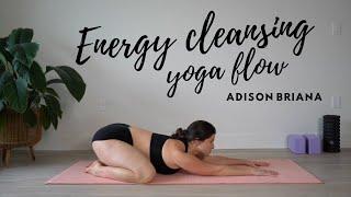 De-Stress Yourself | 20 Minute Energy Cleansing Yoga Flow