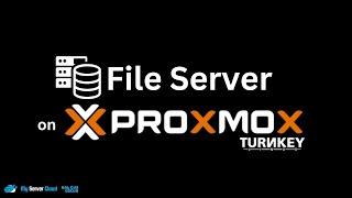 File Server | Simple Network Attached Storage | PROXMOX