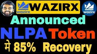 Wazirx Recovery Token NLPAWazirx Update TodayWazirx news today  Wazirx DEX Platform Open 2025 WRX