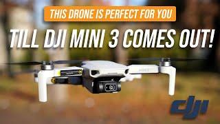 This Drone is Perfect for You Till DJI Mini 3 Comes Out! || Drone Diaries