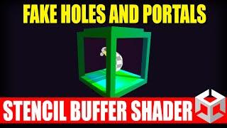 Stencil Buffer | Fake holes and portals | Unity Shader Tutorial