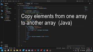 Program to copy all elements of one array into another array in java   java tutorial for beginners