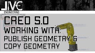 Creo 5.0 Tutorial - How to Work with Publish Geometry and Copy Geometry