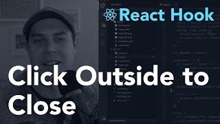 Click Outside to Close - React Hook