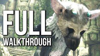 THE LAST GUARDIAN | FULL Gameplay Walkthrough (no commentary) PS4