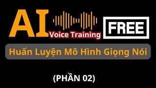 AI Voice Training - MangioRVC Huấn luyện Mô Hình giọng nói và thay đổi giọng nói bất cứ người nào.