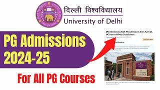 DU PG Admissions 2024-25 | Delhi University PG Admission Procedure | Vidya Sagar