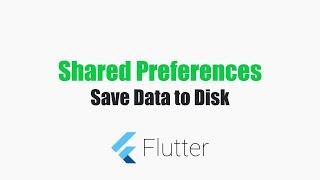 4.1 Lưu dữ liệu Sharedpreferences Flutter