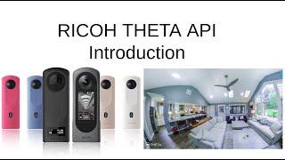 RICOH THETA API Intro With Examples