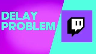 How to Fix and Solve Twitch Delay Problem on Any Android Phone - Mobile App Problem Solved