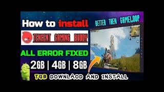 How to Install Tencent Gaming Buddy (TGB) In PC | Chinese Language Fixed  |All Error Fix | No Ban