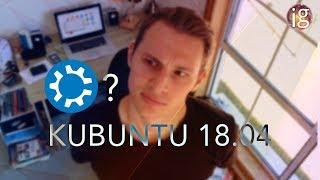 Kubuntu 18.04 LTS Review - Linux Distro Reviews