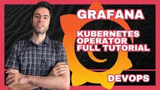 Grafana operator explained and installation