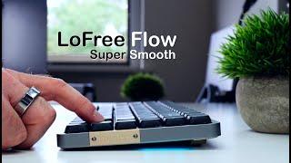 LoFree Flow - A Low-Profile First...