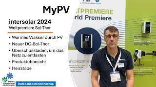 my-PV | Warmwasser dank PV | Weltneuheit SOL-Thor | AC Thor 9S | AC ELWA 2 | stufenloser Heizstab