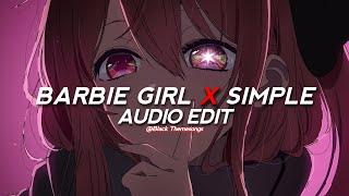 barbie girl x simple - aqua, nueki & tolchonov [edit audio]
