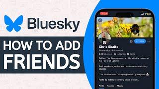 How to Add Friends on Bluesky - Full Guide