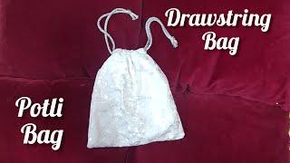 Drawstring Bag,  Potli Bag