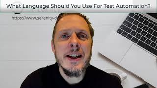 What Language Should You Use for Test Automation?