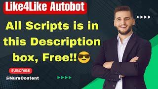 Like4Like Autobot Script | Like4like facebook bot | All script in one video free