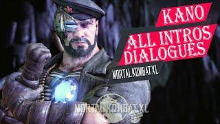 MORTAL KOMBAT XL - KANO ALL INTROS DIALOGUES️4K ᵁᴴᴰ 60ᶠᵖˢ PS5