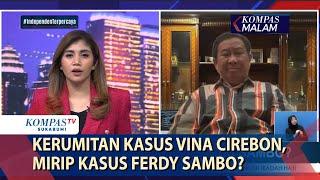 Kerumitan Kasus Vina Cirebon, Mirip Kasus Ferdy Sambo?