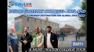 Inside Griffith College: A Premier Destination for Global Education | Part 01