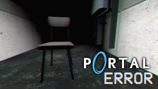 Portal Error - хоррор, который не смог
