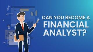 Can You Become a Financial Analyst?
