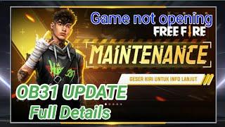 FREE FIRE NEW UPDATE | GAME IS NOT OPENING | FREEFIRE OB31 UPDATE FULLETAILS | GARENA FREE FIRE