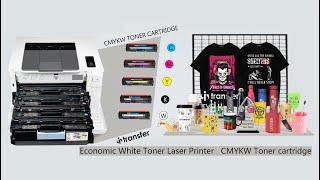 i-Transfer® Solution- Economic White Toner Laser Printer   CMYKW Toner cartridge