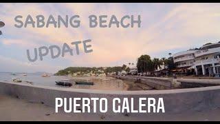 NEW SABANG BEACH PUERTO GALERA MORE UPDATE