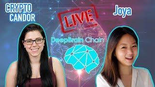 CryptoCandor & Joya of DeepBrain Chain | Live!