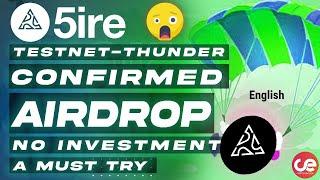 5ire Chain Confirmed Airdrop Easy Steps , No Investment - English