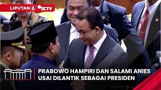 Prabowo Hampiri dan Salami Anies Usai Dilantik Sebagai Presiden | Liputan 6