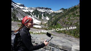 Hike Review: Chain Lakes