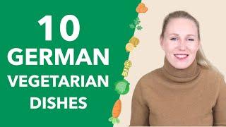 German Food Vegetarian - German Vegetarian Street Food, Regional and Seasonal Food