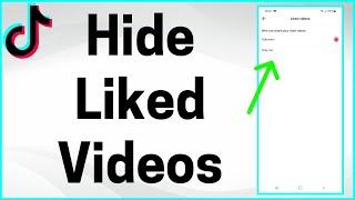 How to Hide Liked Videos on TikTok (2022)